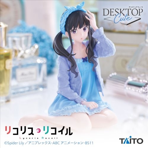 リコリス・リコイル Desktop Cute フィギュア 井ノ上たきな～ルームウェアver.～(再販)